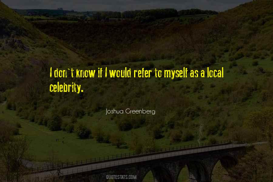 Joshua Greenberg Quotes #549413