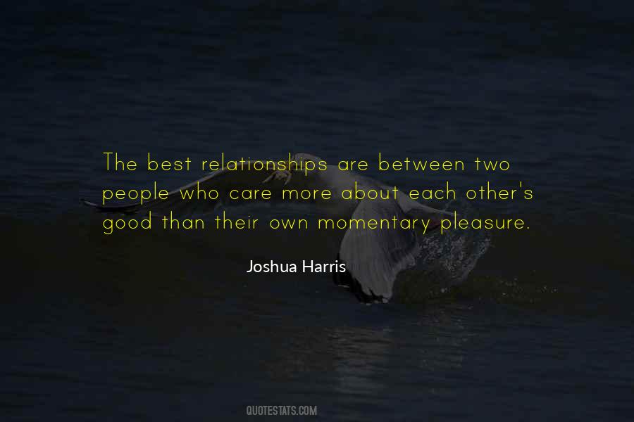 Joshua Harris Quotes #1443074