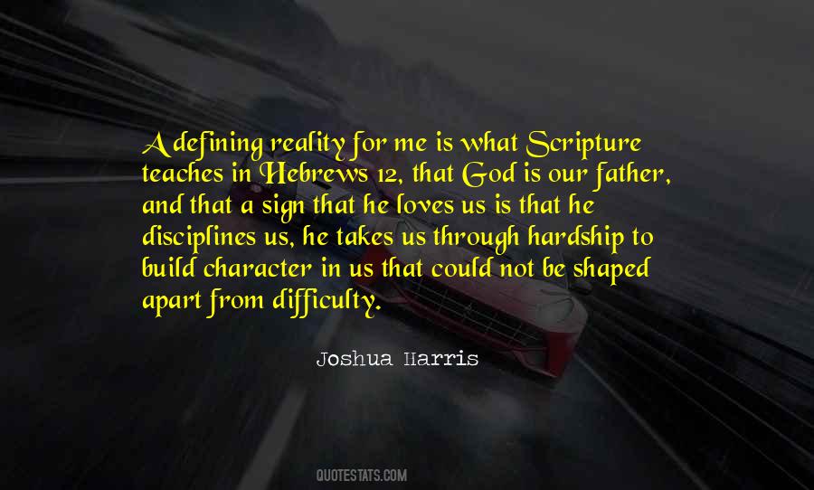 Joshua Harris Quotes #577308