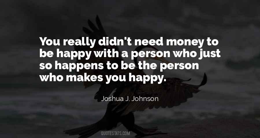 Joshua J. Johnson Quotes #494002