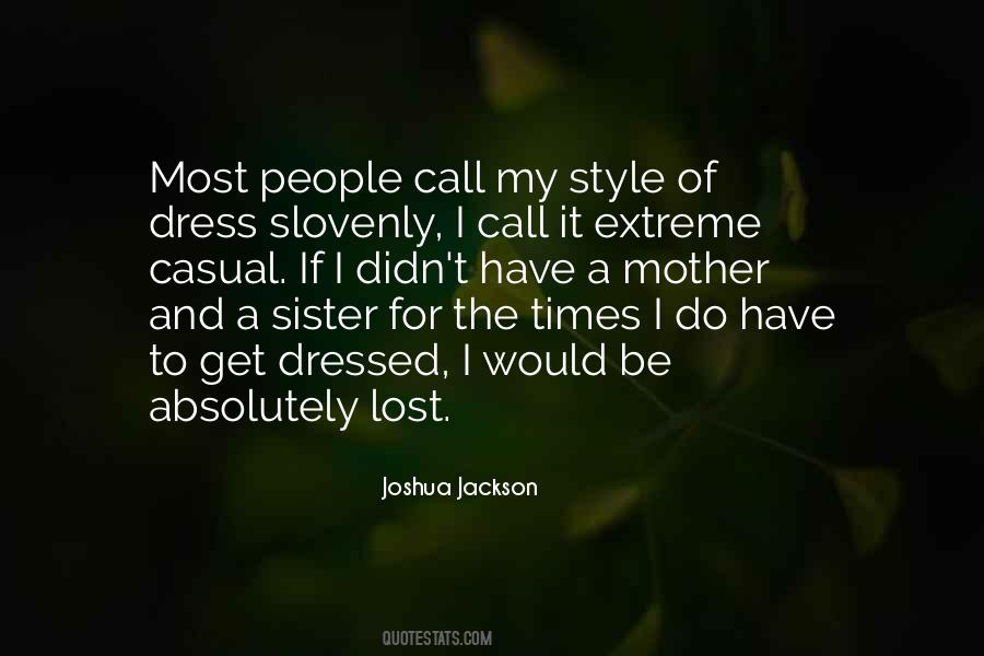 Joshua Jackson Quotes #880357