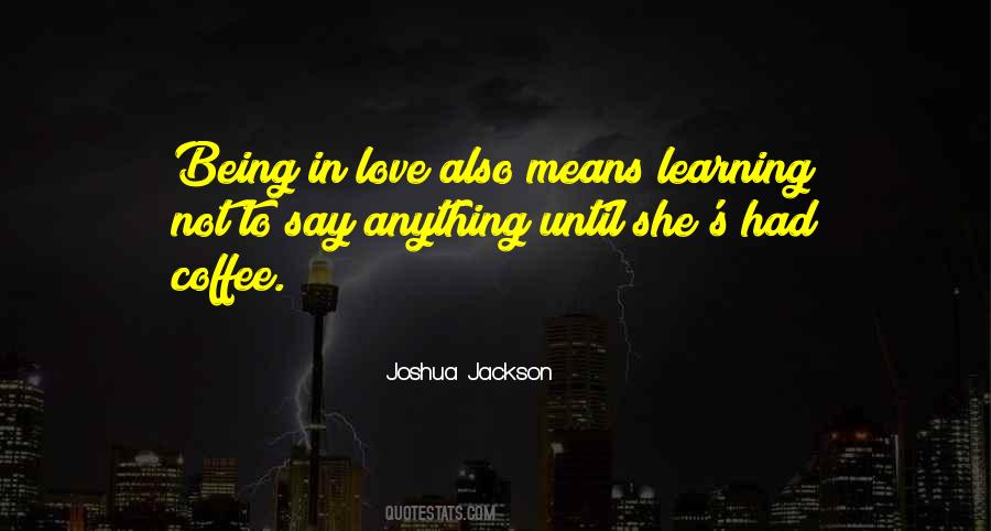 Joshua Jackson Quotes #964320