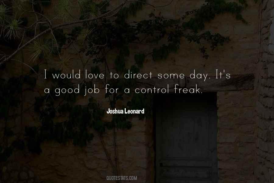 Joshua Leonard Quotes #603379