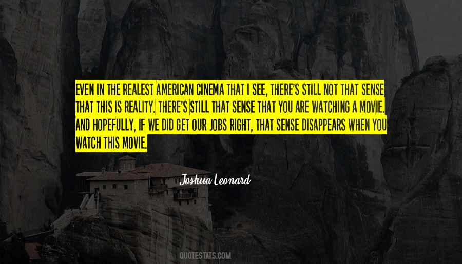 Joshua Leonard Quotes #891302