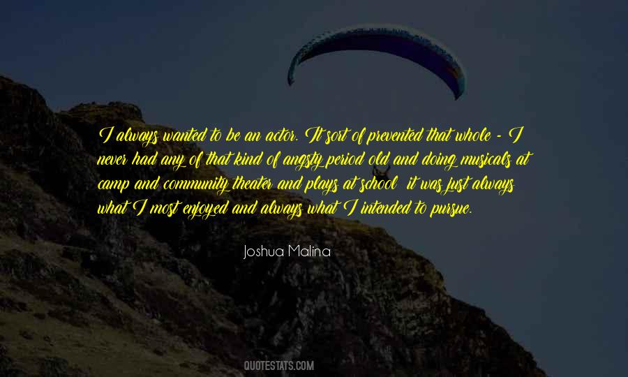 Joshua Malina Quotes #821626