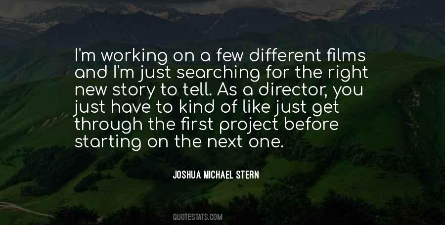 Joshua Michael Stern Quotes #272277