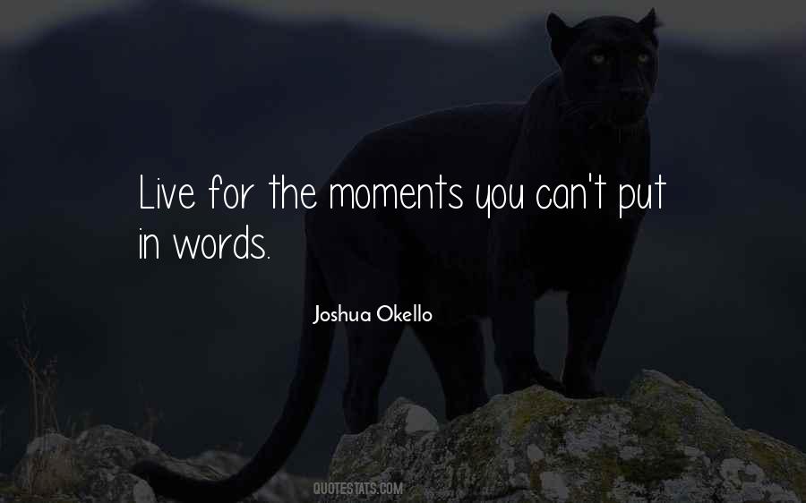Joshua Okello Quotes #50159