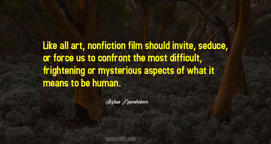 Joshua Oppenheimer Quotes #1235483