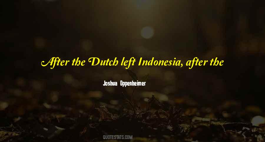 Joshua Oppenheimer Quotes #1609991