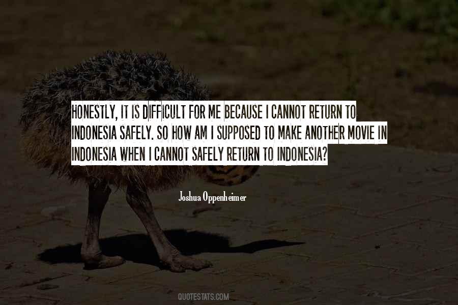 Joshua Oppenheimer Quotes #1646014
