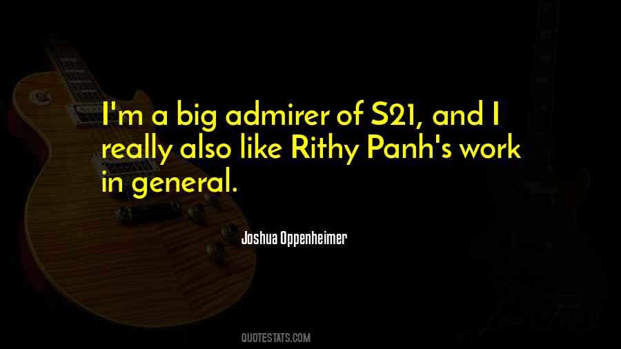 Joshua Oppenheimer Quotes #1873089