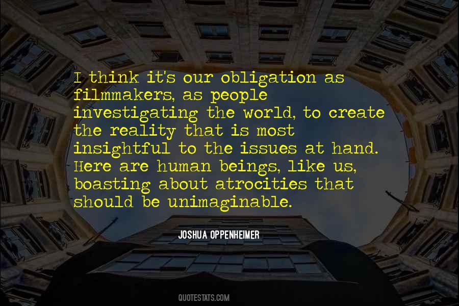 Joshua Oppenheimer Quotes #277121