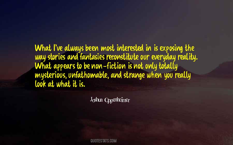 Joshua Oppenheimer Quotes #480341