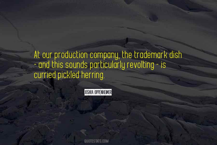 Joshua Oppenheimer Quotes #556521