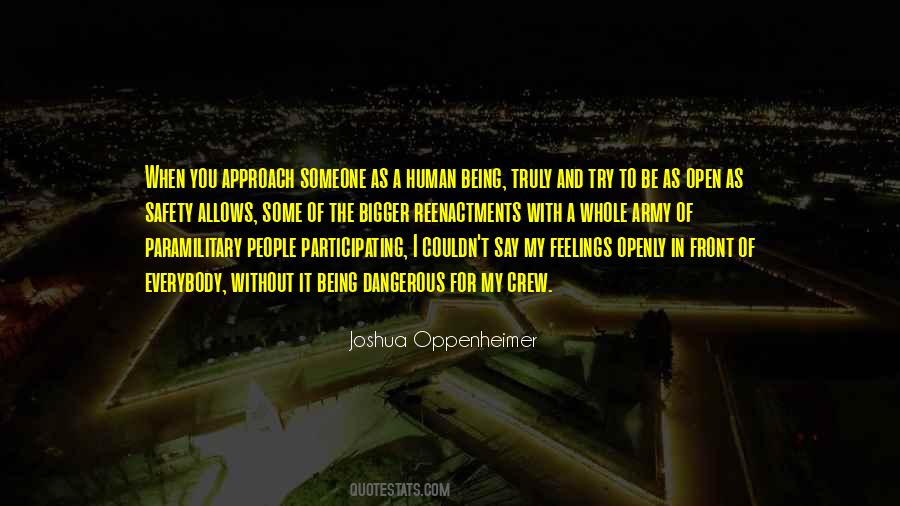 Joshua Oppenheimer Quotes #640403