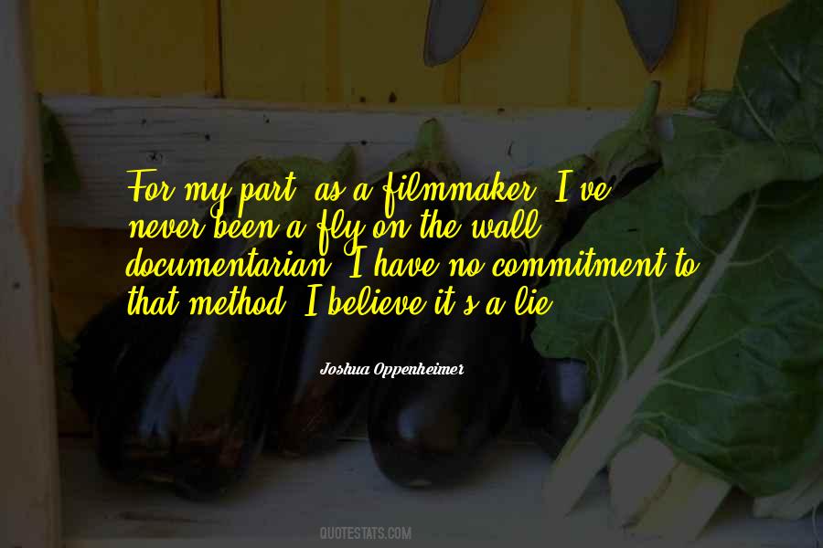Joshua Oppenheimer Quotes #689909