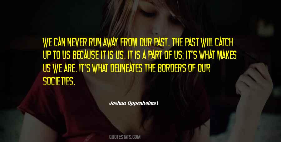 Joshua Oppenheimer Quotes #693495
