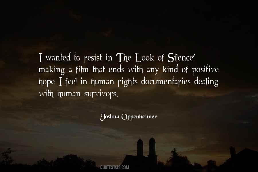 Joshua Oppenheimer Quotes #737772