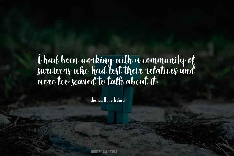Joshua Oppenheimer Quotes #862172