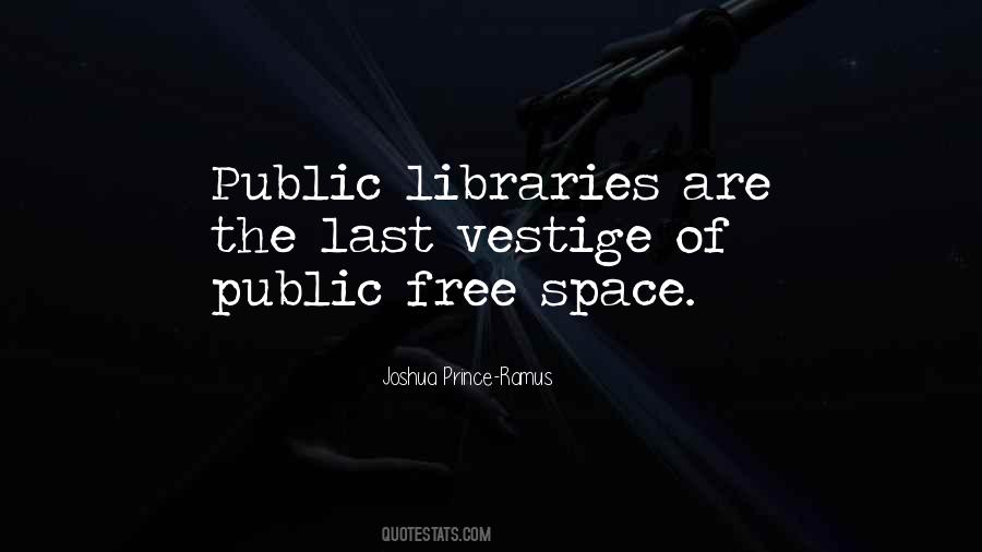 Joshua Prince-Ramus Quotes #1283746