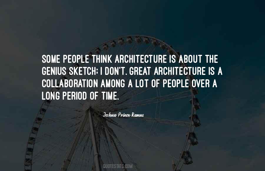 Joshua Prince-Ramus Quotes #749254