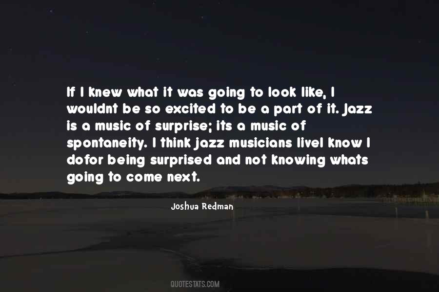 Joshua Redman Quotes #329193