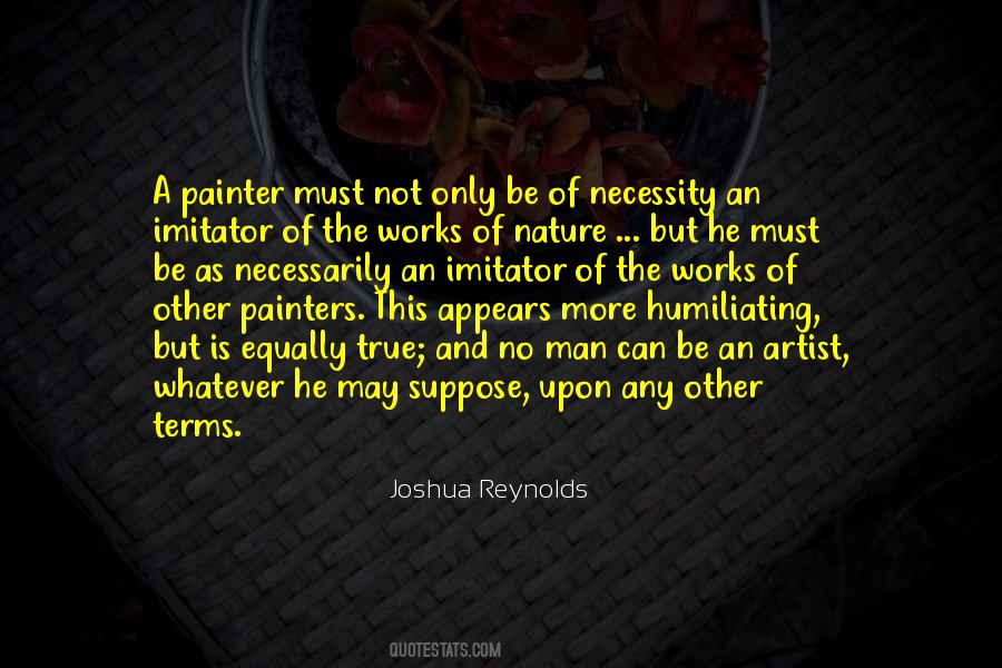 Joshua Reynolds Quotes #899007