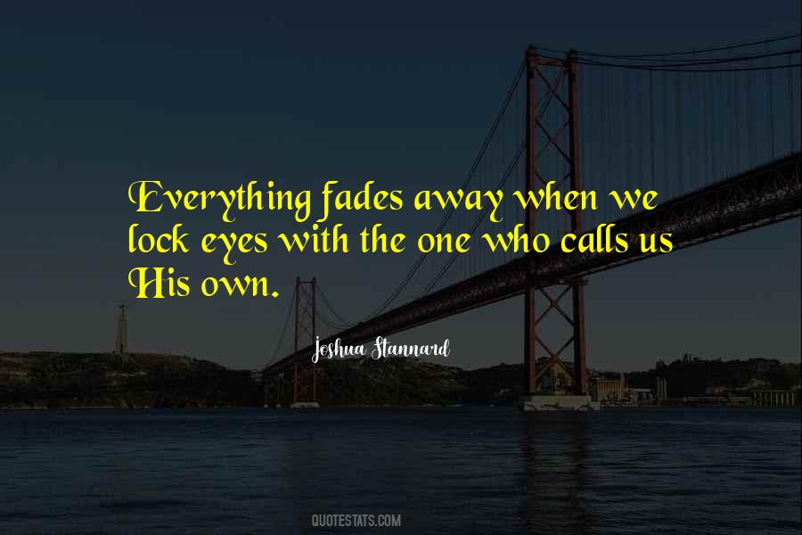 Joshua Stannard Quotes #1839734