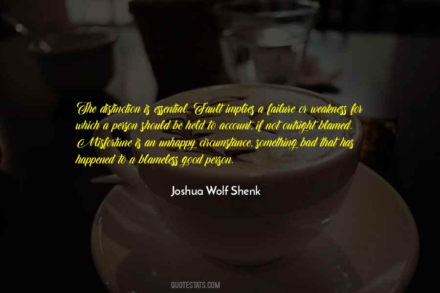 Joshua Wolf Shenk Quotes #1511618