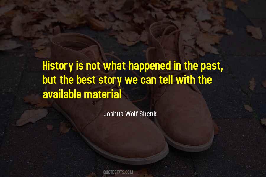 Joshua Wolf Shenk Quotes #413108