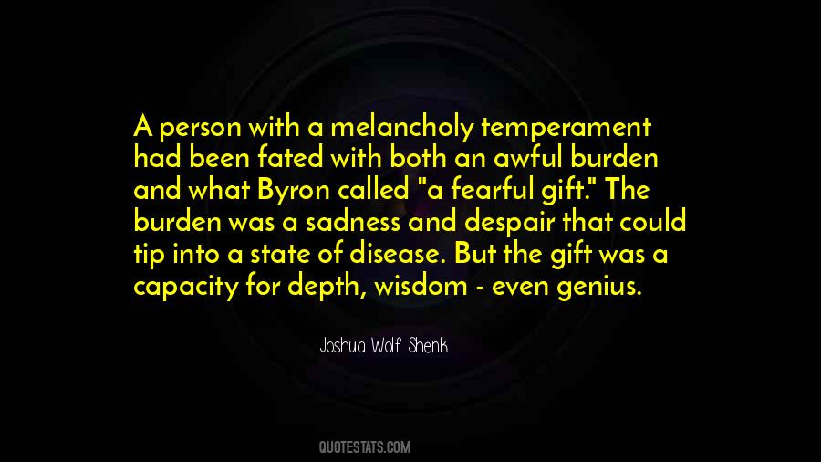 Joshua Wolf Shenk Quotes #521934