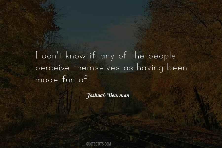 Joshuah Bearman Quotes #1237533