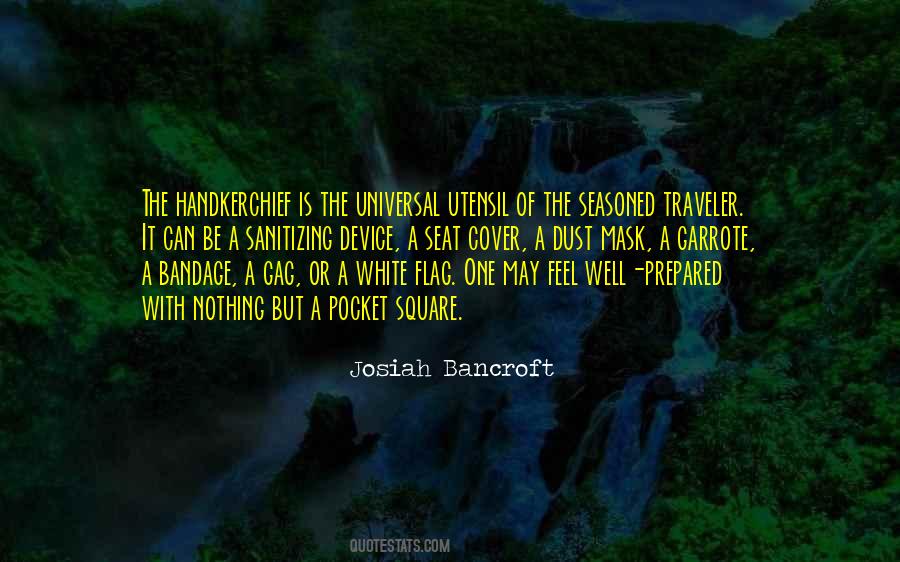 Josiah Bancroft Quotes #364906