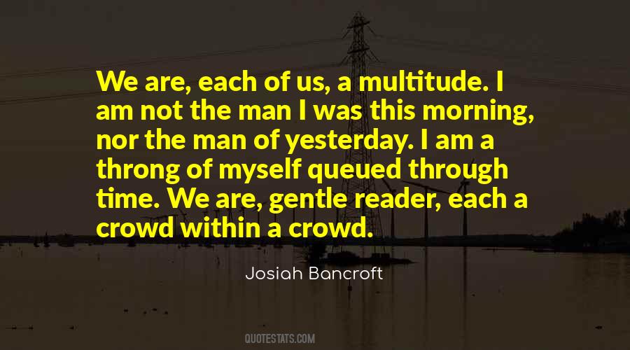Josiah Bancroft Quotes #505090