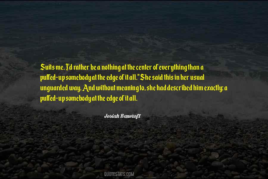 Josiah Bancroft Quotes #781480