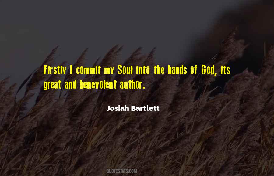 Josiah Bartlett Quotes #1752927