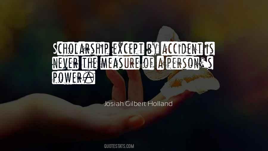 Josiah Gilbert Holland Quotes #948984