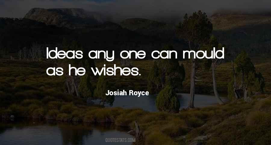 Josiah Royce Quotes #316833