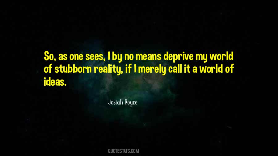 Josiah Royce Quotes #936888