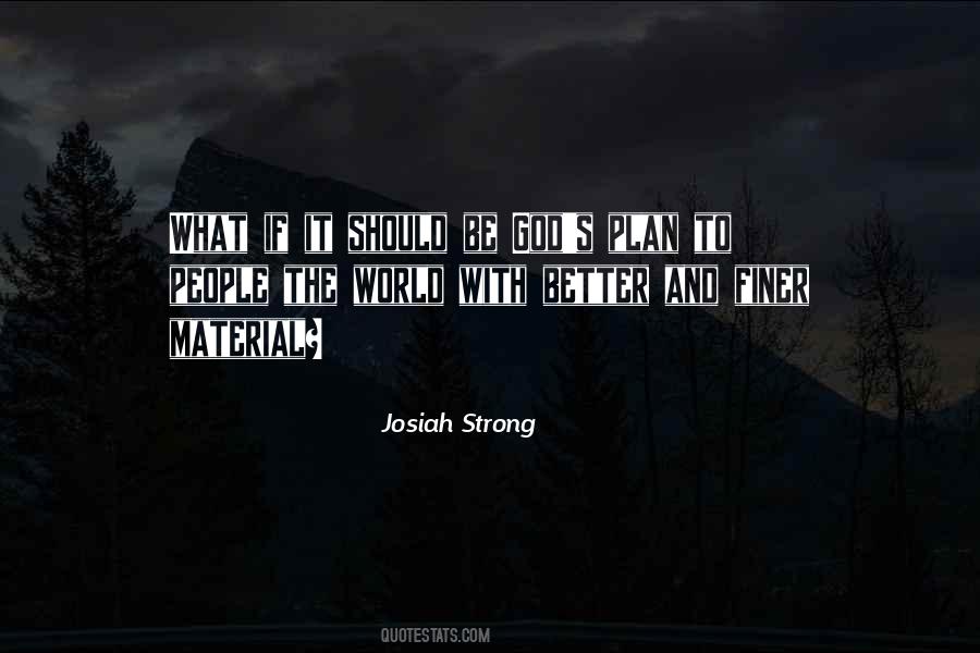 Josiah Strong Quotes #1658537