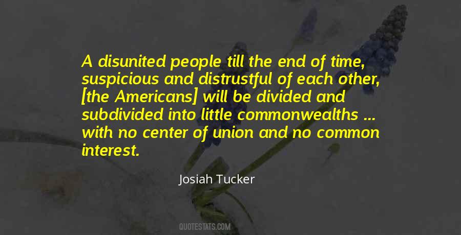 Josiah Tucker Quotes #1151943