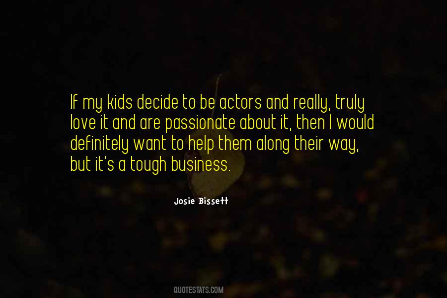 Josie Bissett Quotes #1829723