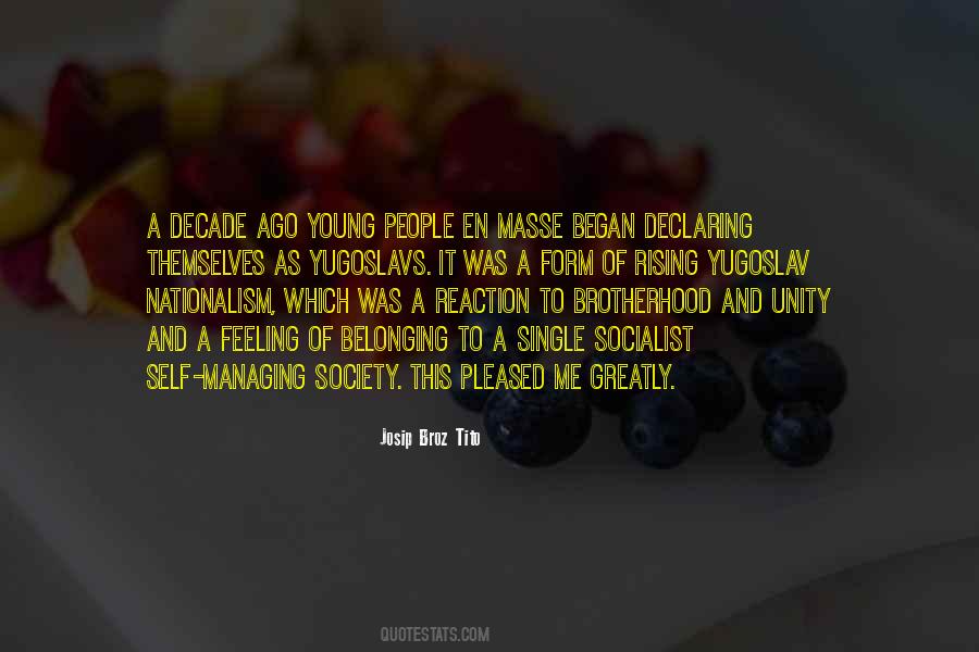 Josip Broz Tito Quotes #1606739