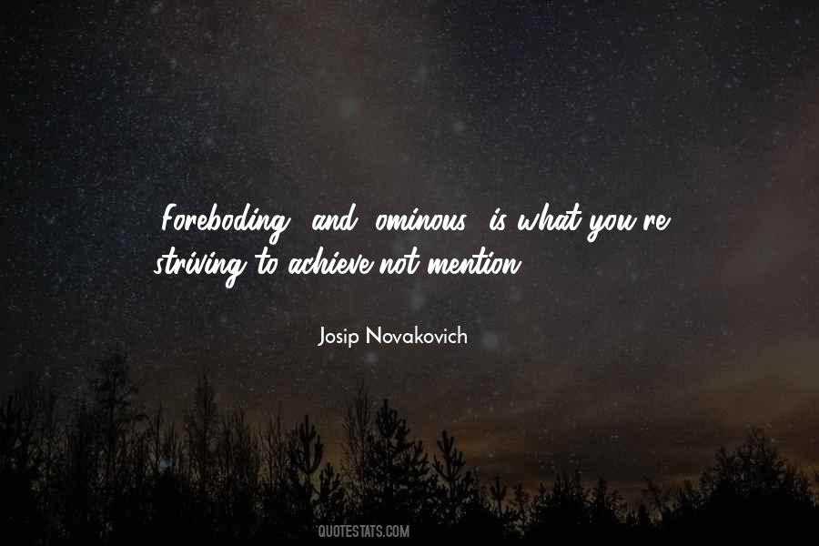 Josip Novakovich Quotes #1224403