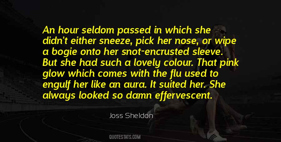 Joss Sheldon Quotes #1872643