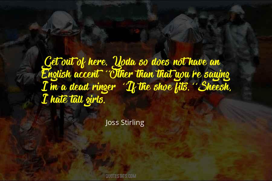 Joss Stirling Quotes #676314