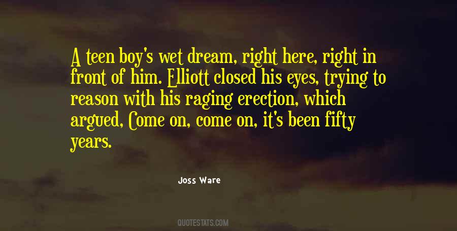 Joss Ware Quotes #27444