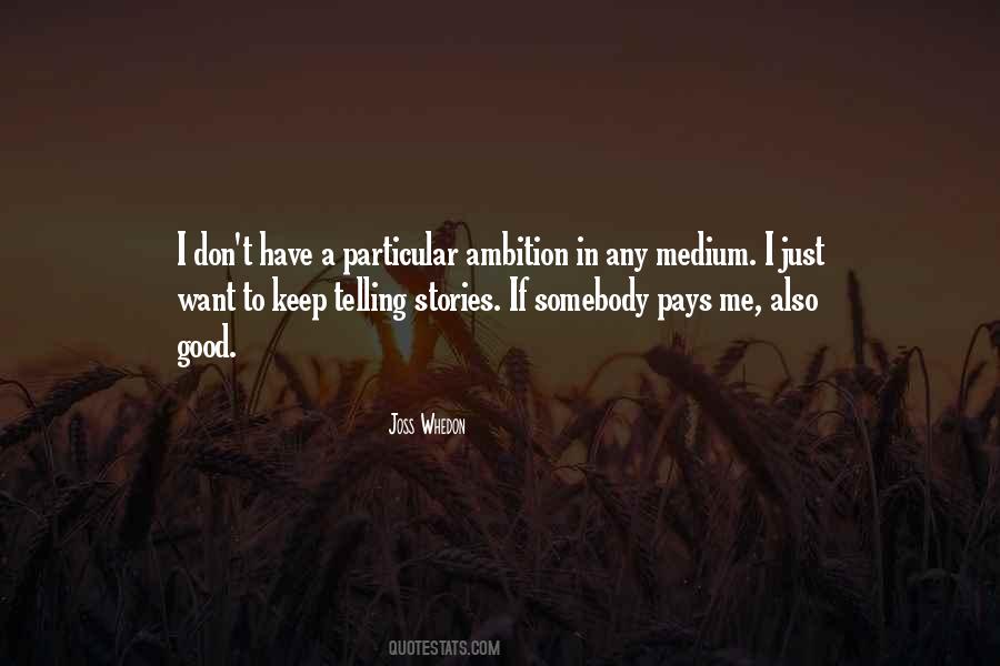 Joss Whedon Quotes #1368834