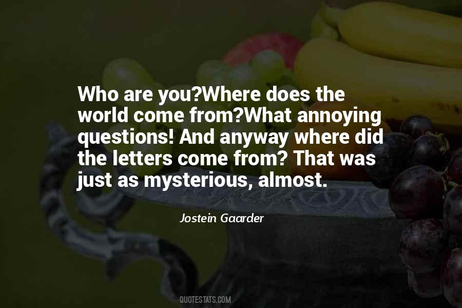 Jostein Gaarder Quotes #120992