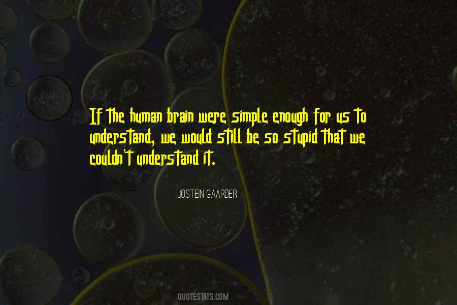 Jostein Gaarder Quotes #1289437